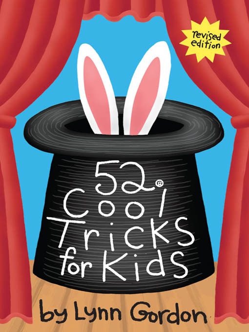 Title details for 52 Cool Tricks for Kids by Lynn Gordon - Available